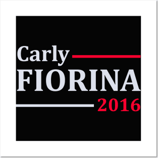 Carly Fiorina For President Posters and Art